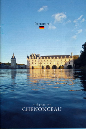 Kurzführer Chenonceau